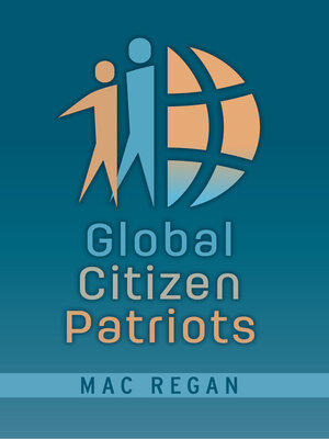 cover image of Global Citizen Patriots